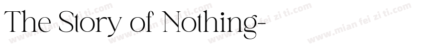 The Story of Nothing字体转换